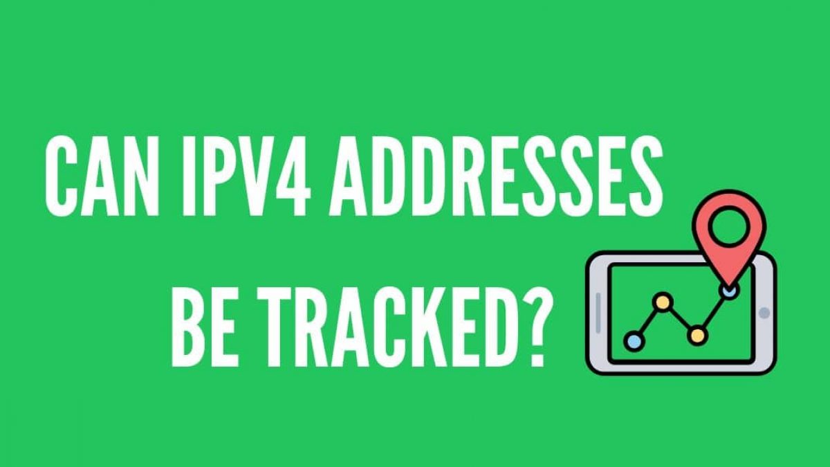 can-IPv4-addresses-be-tracked