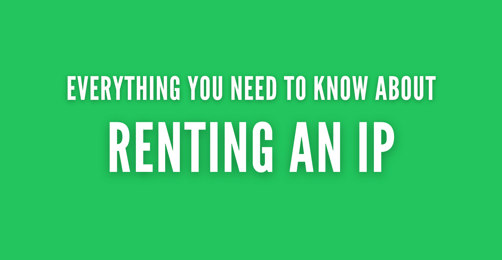 renting-an-ip