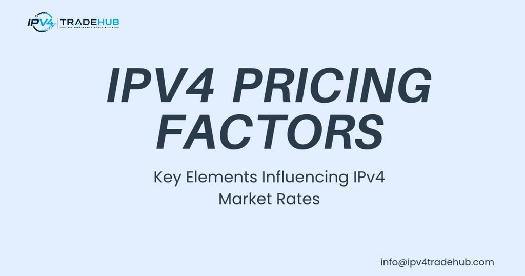 Factors affecting IPv4 address prices and market value