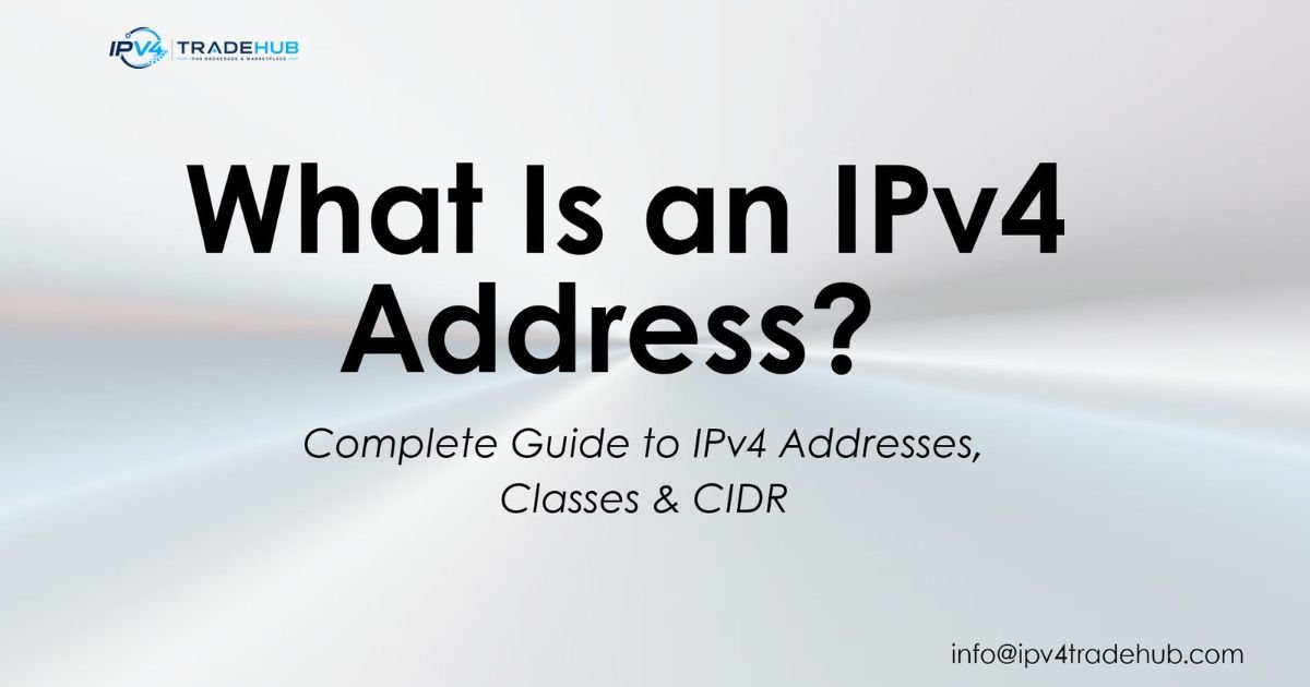 What is an IPv4 address complete guide to addresses classes and CIDR